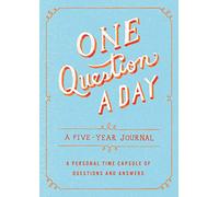 One Question A Day: A Five-Year Journal: A Personal Time Capsule Of Questions And Answers
