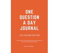 One Question a Day Journal - Life Design Edition 2