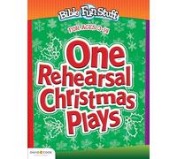 One Rehearsal Christmas Plays: Preschool Through Middle School (Bible Funstuff)