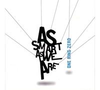 One Ring Zero - As Smart As We Are (Bonus Dvd)