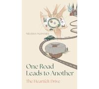 One Road Leads to Another: The Heartfelt Drive