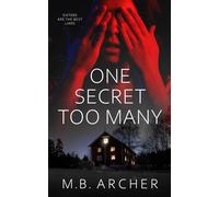 One Secret Too Many