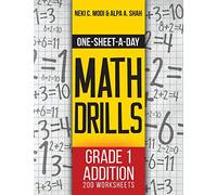 One-Sheet-A-Day Math Drills: Grade 1 Addition - 200 Worksheets (Book 1 of 24)