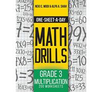 One-Sheet-A-Day Math Drills: Grade 3 Multiplication - 200 Worksheets (Book 7 of 24)