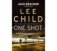 (One Shot) By Lee Child (Author) Paperback on (Apr , 2006)