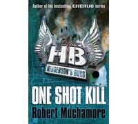 One Shot Kill: Book 6: 06 (Henderson's Boys)
