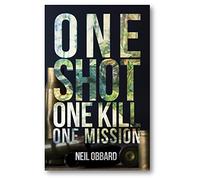One Shot, One Kill, One Mission