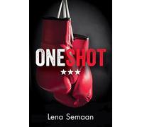 One Shot: Would you stay trapped by your past? Or would you fight for your future? (Diffusion Books)