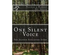 One Silent Voice: The Jeannie Singleton Story