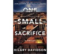 One Small Sacrifice: 1 (Shadows of New York, 1)