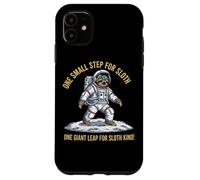 One Small Step For Sloth One Giant Leap For Sloth Kind Case for iPhone 11