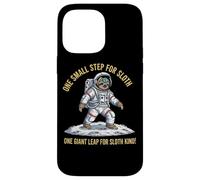 One Small Step For Sloth One Giant Leap For Sloth Kind Case for iPhone 14 Pro Max