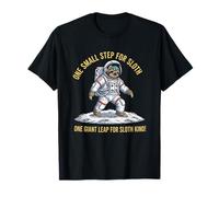One Small Step for Sloth One Giant Leap for Sloth Kind T-Shirt