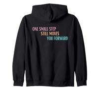 One Small Step Still Moves You Forward Motivational Tee Zip Hoodie