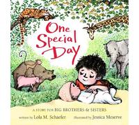 [( One Special Day: A Story for Big Brothers & Sisters By Schaefer, Lola M ( Author ) Hardcover Mar - 2012)] Hardcover
