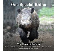 One Special Rhino: The Story of Andatu