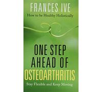 One Step Ahead of Osteoarthritis