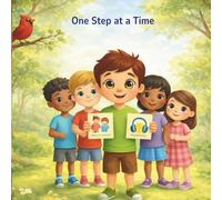 One Step at a Time: Benny’s Schedule - A Gentle Routine Book for Autistic Children
