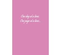 One Step At A Time One Page At A Time: 12 Step Inventory Journal Notebook AA Alcohol Celebrate Recovery 10th Step 4th Step