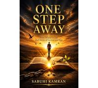 One Step Away: From Despair to Life: Real Stories of Survival and Hope