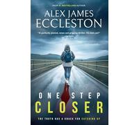 One Step Closer: A gripping, edge-of-your-seat psychological suspense mystery!