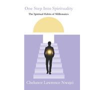 One Step Into Spirituality: The Spiritual Habits of Millionaires