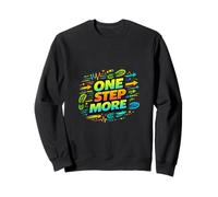 One Step More Running Motivation Design Sweatshirt