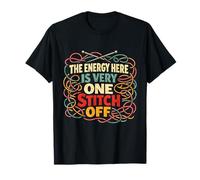 One Stitch Off | Funny Knitting Energy T-Shirt