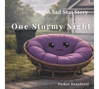 One Stormy Night: A Sad Seat Story (Sad Seat Stories)