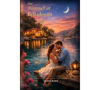One Summer at Belladonna Bay