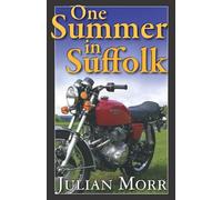 One Summer In Suffolk