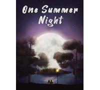One Summer Night