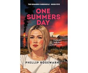 One Summers Day: Coming after Jessie was a terrible mistake...: 5 (Summers Chronicle)