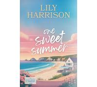 One Sweet Summer: A Sweet Small Town Summer Romance (Sweet Cornish Summers)