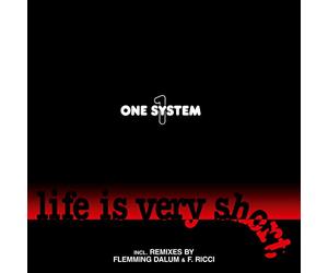 One System - Life Is Very Short [VINYL]