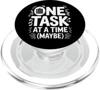 One Task At A Time (Maybe) ADHD Anxiety Relatable Humor PopSockets PopGrip for MagSafe