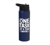 One Task At A Time (Maybe) ADHD Anxiety Relatable Humor Stainless Steel Insulated Water Bottle