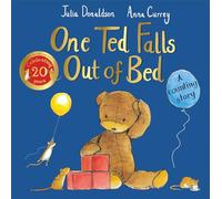 One Ted Falls Out of Bed 20th Anniversary Edition : A Counting Story