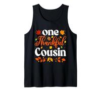 One Thankful Cousin Thanksgiving Family Autumn Fall Cousin Tank Top