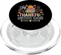 One Thankful Substitute Teacher Thanksgiving Teacher's Aide PopSockets PopGrip for MagSafe
