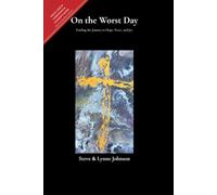 One The Worst Day - Small Group Companion and Leader's Guide: Finding The Journey To Hope, Peace and Joy - The Discipleship Library