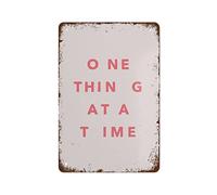 One Thing At A Time Poster Abstract Art Poster Modern Art Print Poster Design Vintage Metal Signs For Home Decor Bar Club Pars 8x12inch