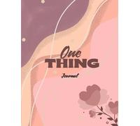 One Thing Daily Planner: 90-Day Undated Productivity Journal, Anxiety Relief, Mindfulness, Goal Setting, Gratitude, and Habit Tracking - Perfect for ... Neurodivergent Adults & Daily Productivity
