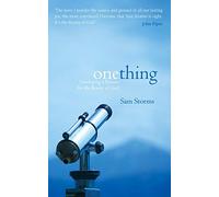 One Thing: Developing a Passion for the Beauty of God