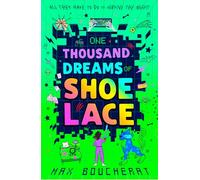 One Thousand Dreams of Shoelace