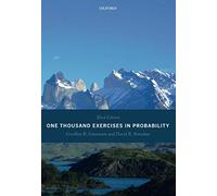 One Thousand Exercises in Probability: Third Edition