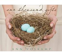 One Thousand Gifts Video Bible Study by Ann Voskamp
