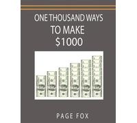 One Thousand Ways to Make $1000, Brand New, Free P&P in the UK