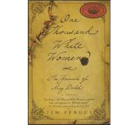 St. Martin's Griffin One Thousand White Women: The Journals Of May Dodd