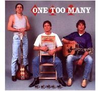 One Too Many by ONE TOO MANY (1998-03-17)